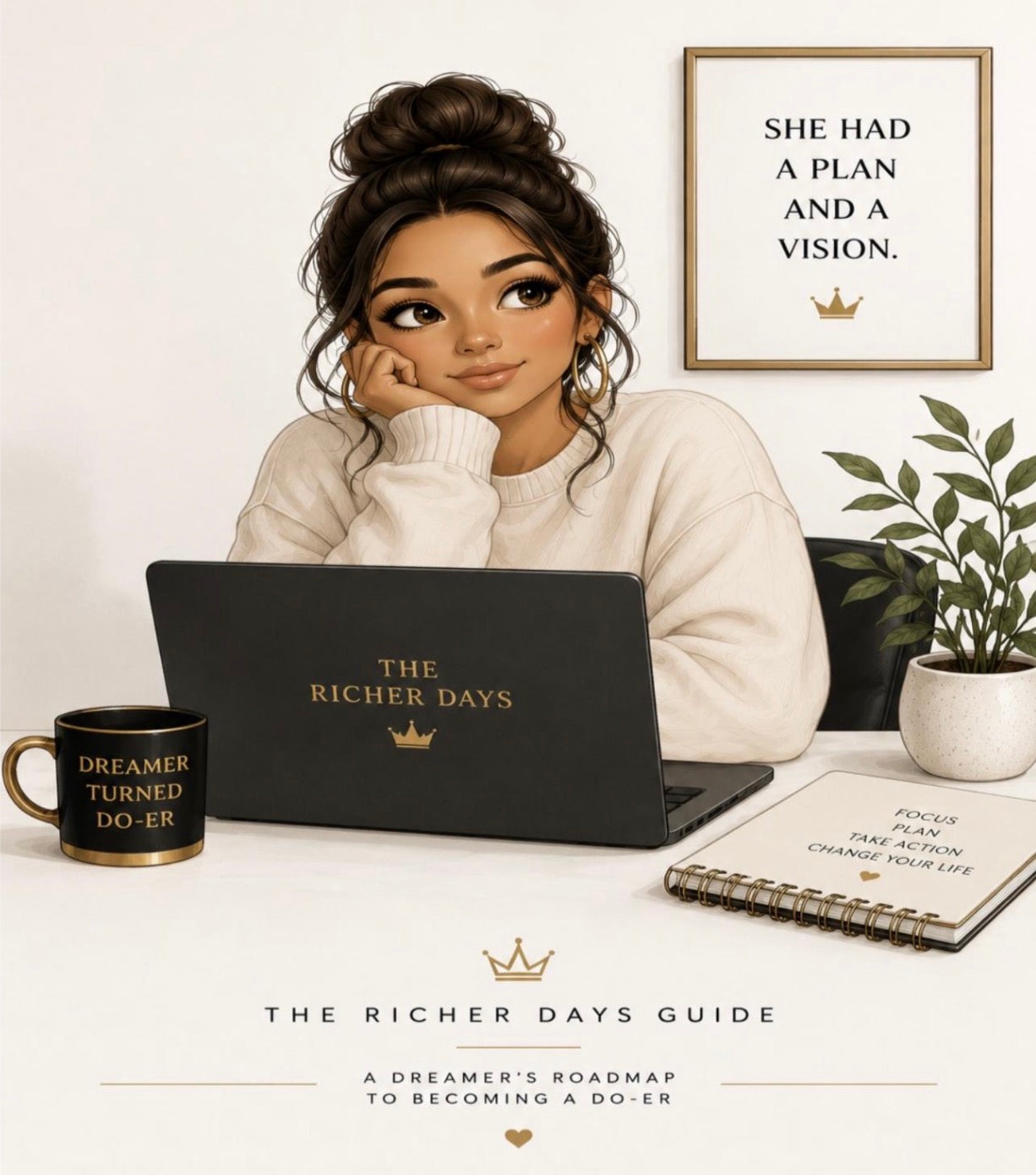 The Richer Days Guide: A Dreamer's Roadmap to Becoming a Do-er